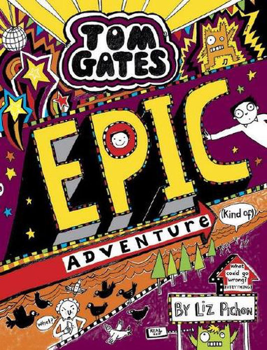 Epic Adventure (Kind of) (Tom Gates #13)