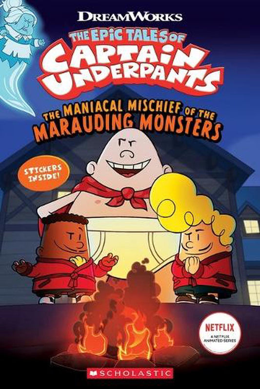 Captain Underpants & The Maniacal Mische