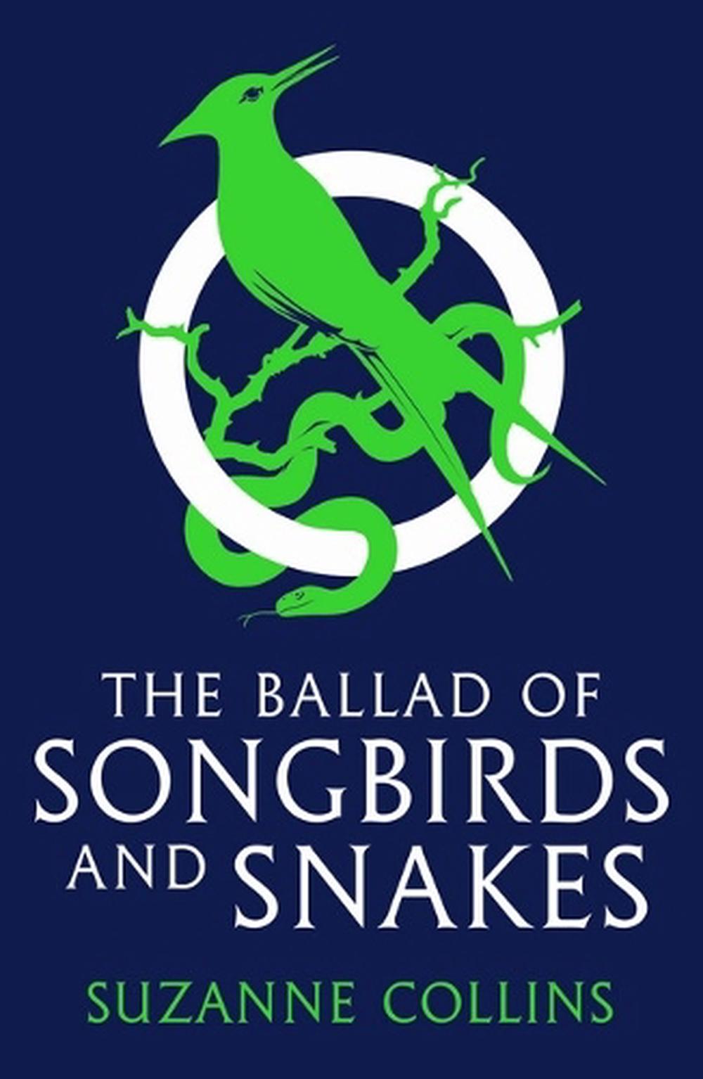 The Ballad Of Songbirds & Snakes