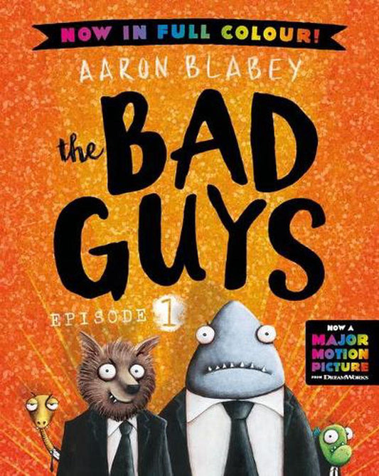 Bad Guys In Colour- By Aaron Blabey