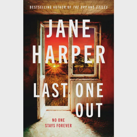 Last One Out by Jane Harper