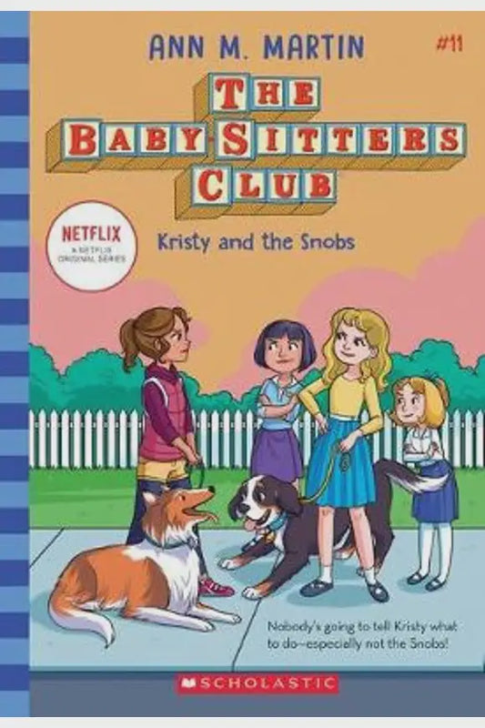 The Baby-Sitters Club #11: Kristy and the Snobs