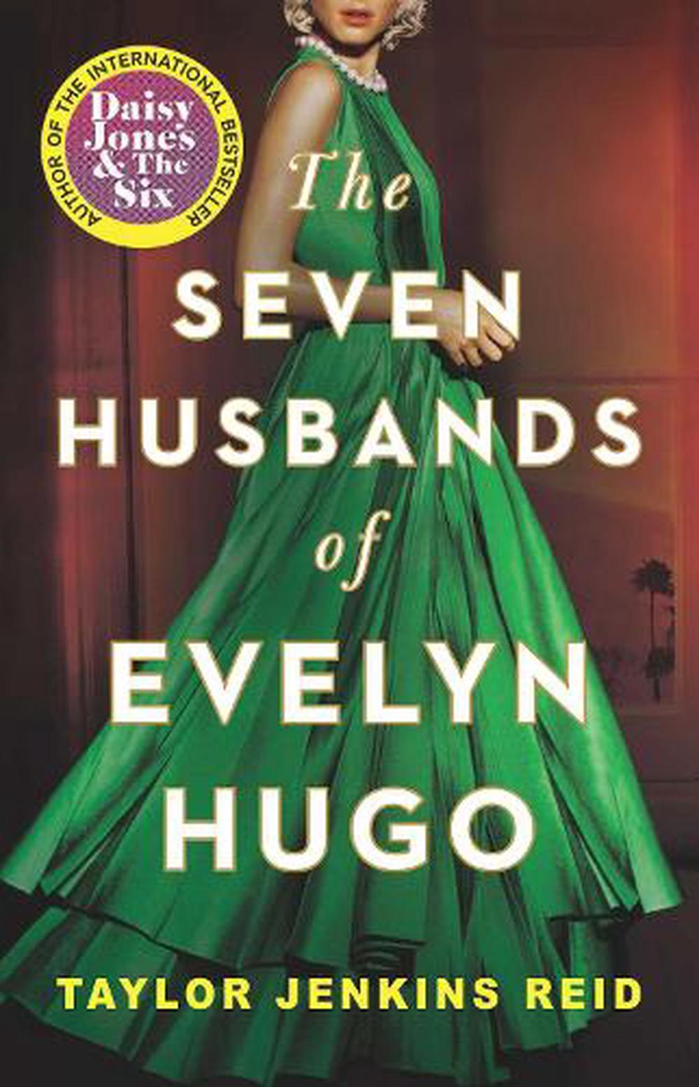 The Seven Husbands Of Evelyn Hugo