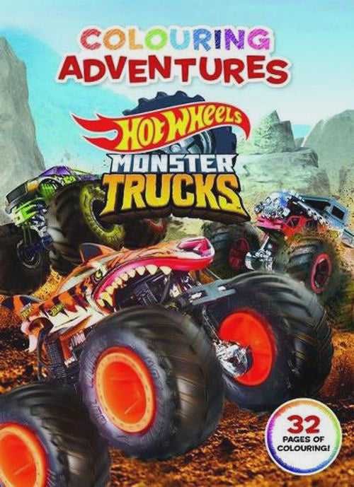 Hot Wheels Monster Trucks: Colouring Adventures (Mattel) By: Heath McKenzie Mark Waid
