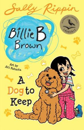 A Dog to Keep By Sally Rippen