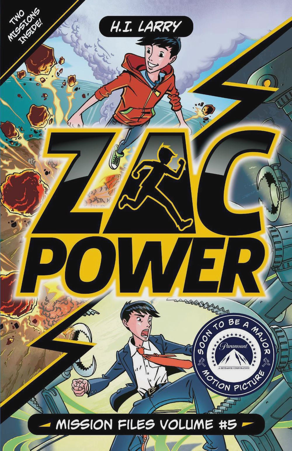 Zac Power: Mission Files Volume #5 Contains 2 books! By: H.I. Larry Series: Zac Power