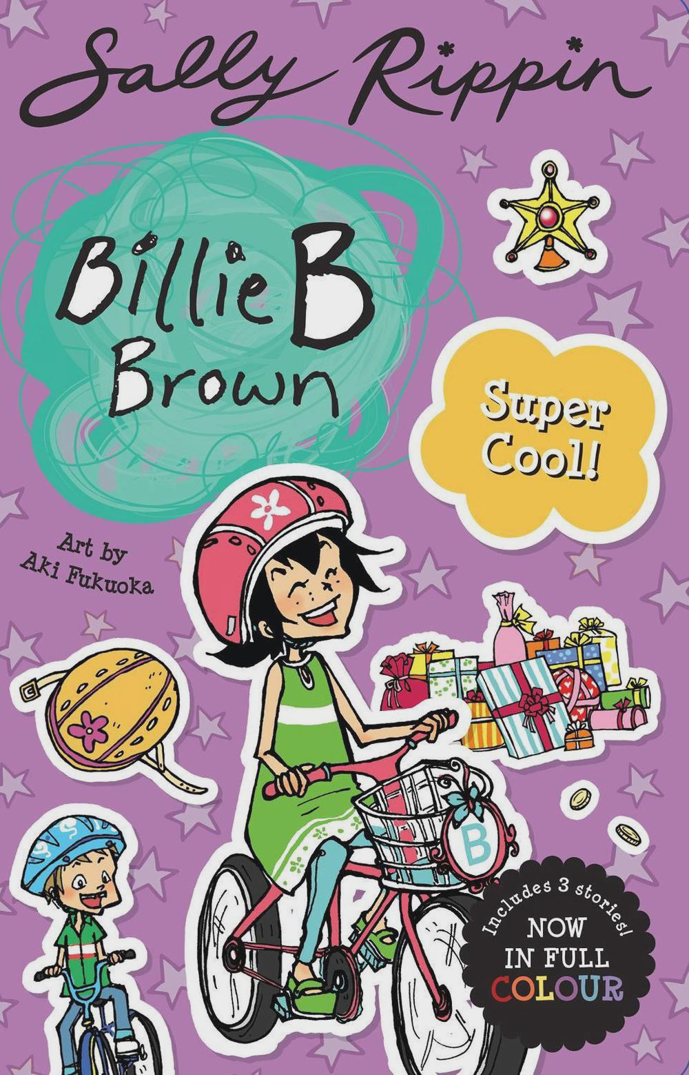 Super Cool! Contains 3 full colour Billie B Brown stories!