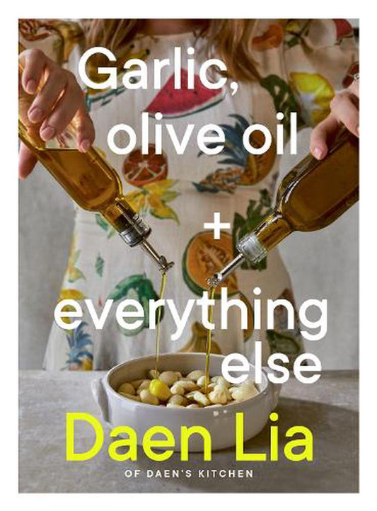 Garlic Olive Oil And Everything Else