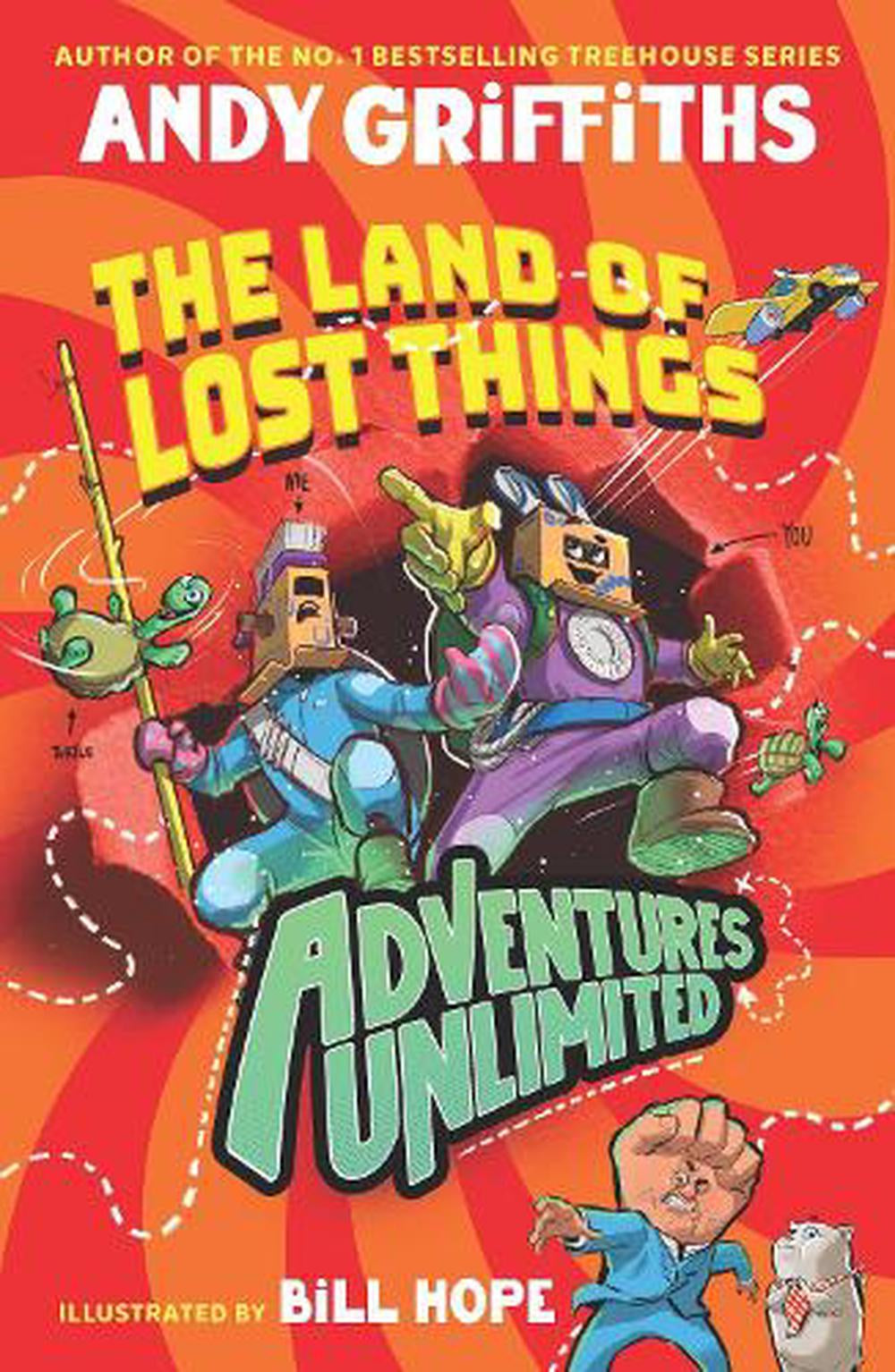 The Land of Lost Things - By Andy Griffiths