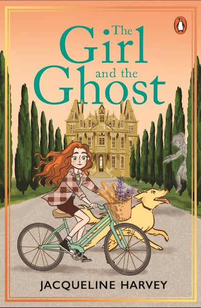 The Girl and the Ghost By Jacqueline Harvey