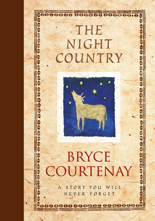 The Night Country By Bryce Courtenay