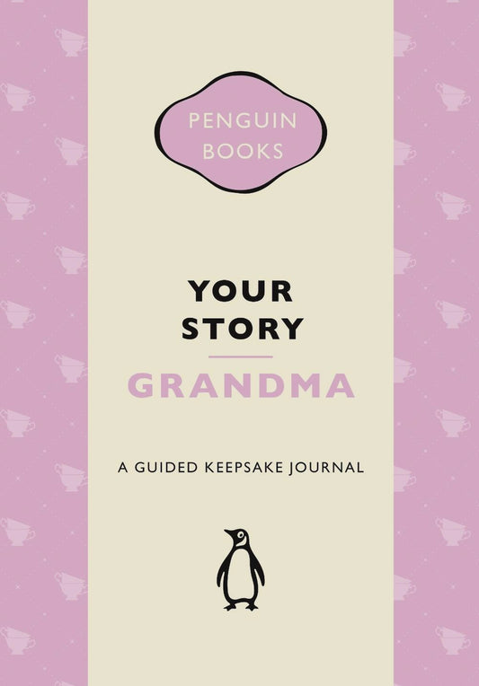Your Story, Grandma A guided keepsake journal