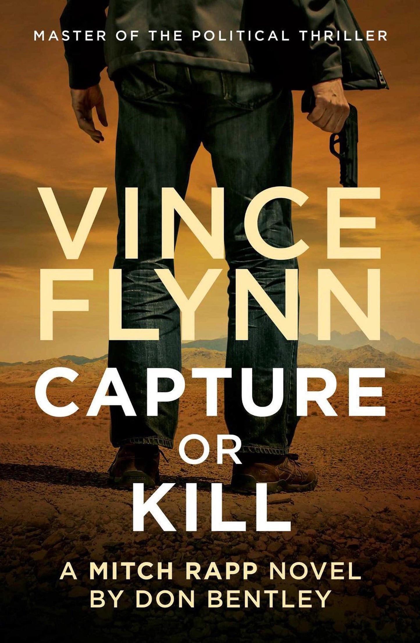 Capture or Kill - By Vince Flynn