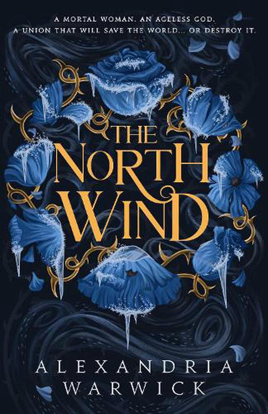 The North Wind By Alexandria Warwick