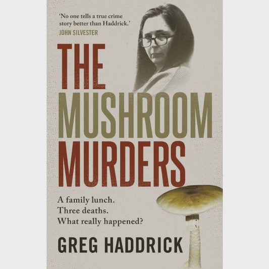 The Mushroom Murders