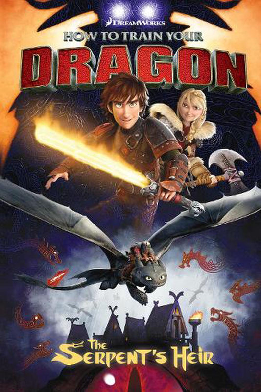 How to Train your Dragon - The Serpants Heir