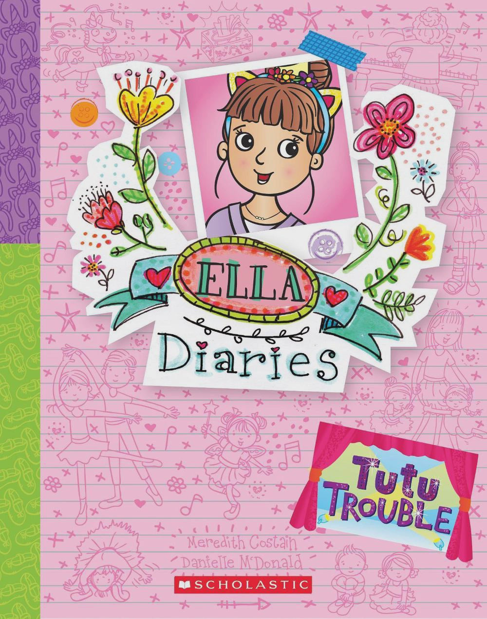 Tutu Trouble (Ella Diaries #32) By Meredith Costain Danielle McDonald