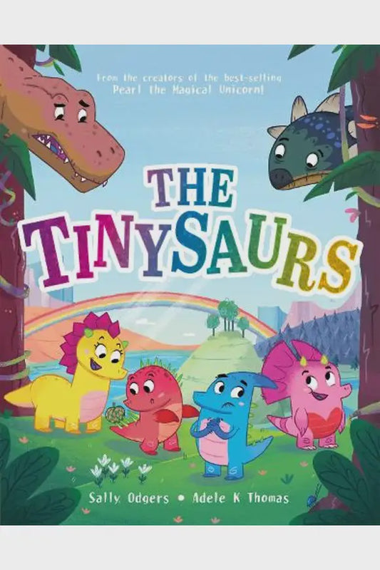 The Tinysaurs By Sally Odgers