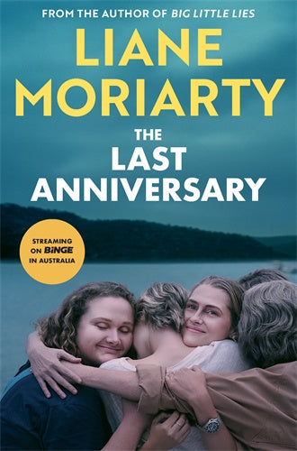 The Last Anniversary By Liane Moriarty