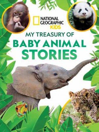 My Deluxe Treasury of Baby Animal Stories
