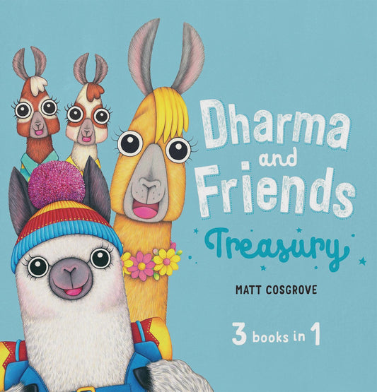 Dharma and Friends Treasury By: Matt Cosgrove