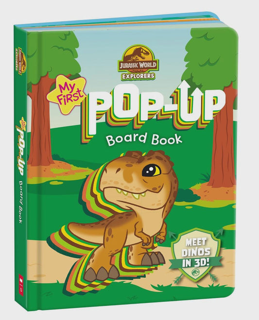 Jurassic World Explorers My First Pop Up Board Book