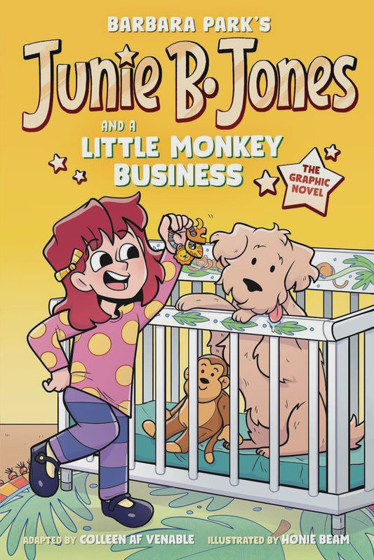 Junie B. Jones And A Little Monkey Business By: Barbara Park Honie Beam Colleen Venable