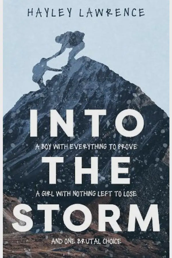 Into The Storm By Hayley Lawrence
