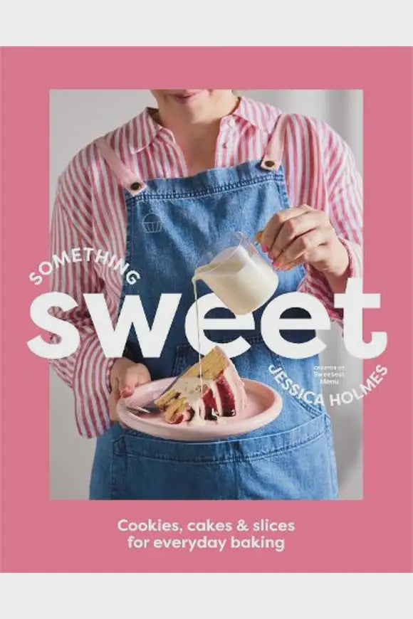 Something Sweet By Jessica Holmes