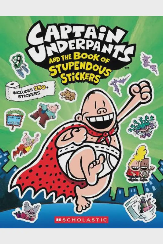 Captain Underpants: Stupendous Sticker Book