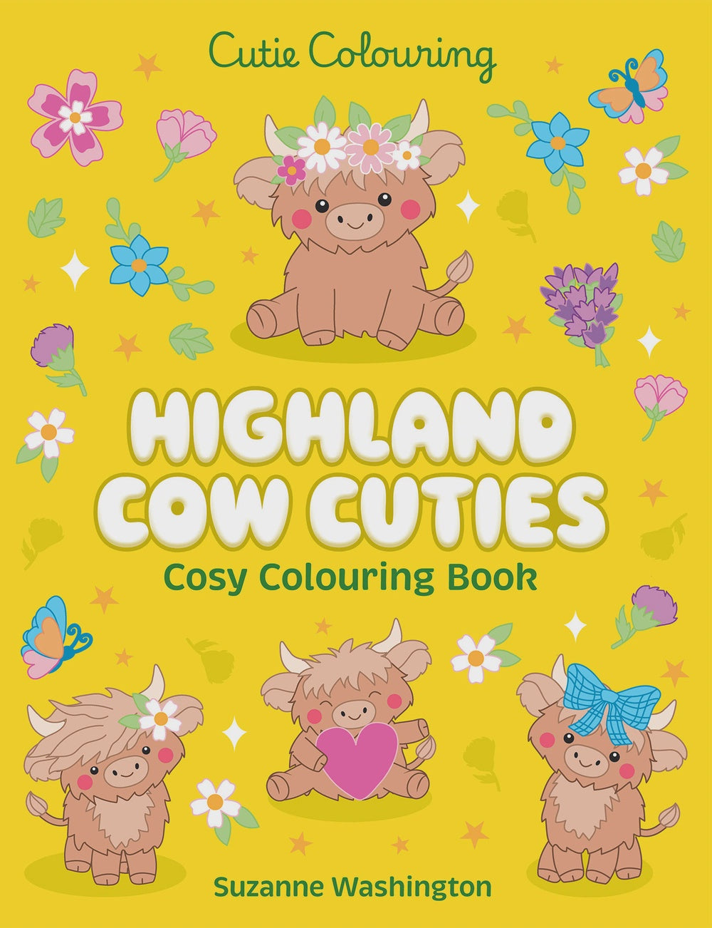 Highland Cow Cuties: Cosy Colouring Book (Cutie Colouring) By: Suzanne Washington