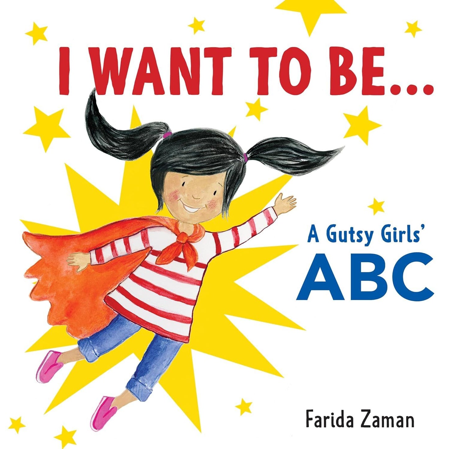 I Want To Be A Gutsy Girls ABC