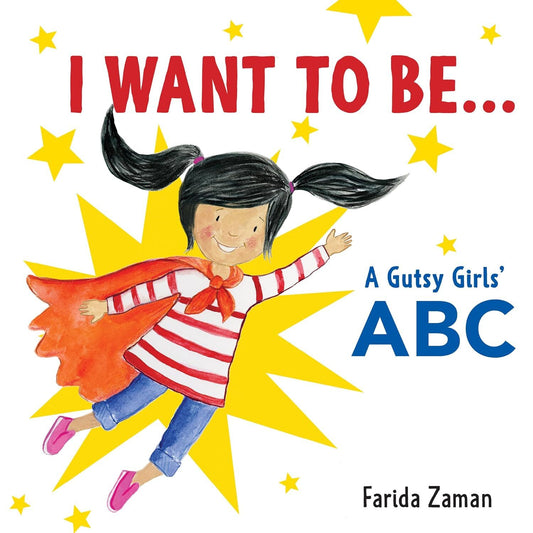 I Want To Be A Gutsy Girls ABC