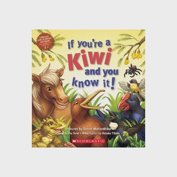 If You're A Kiwi And You Know It