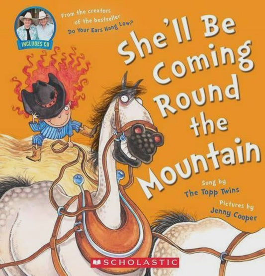 She'Ll be Coming Round the Mountain + CD By: Topp Twins Jenny Cooper Series: Topp Twins