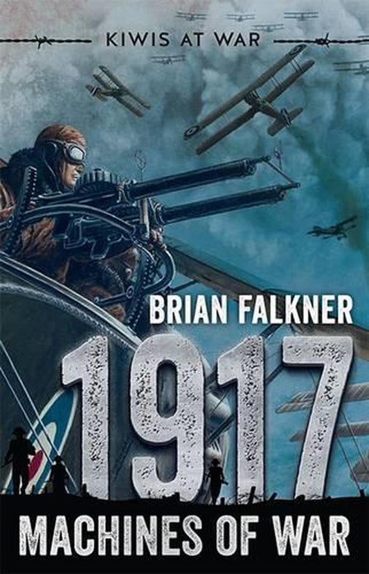 1917 Machines Of War