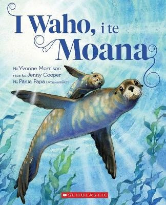 I Waho I Te Moana (Out In The Moana)