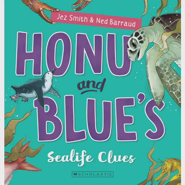 Honu and Blue's Sealife Clues By Jez Smith