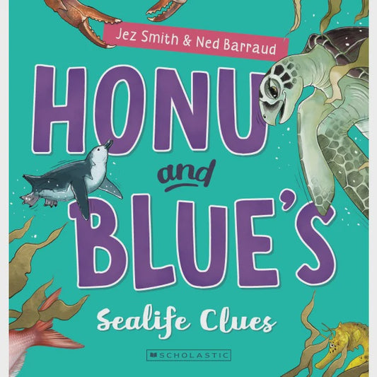 Honu and Blue's Sealife Clues By Jez Smith