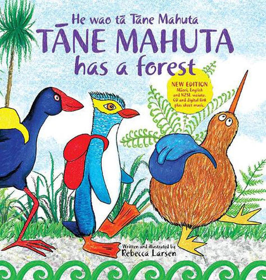 Tane Mahuta Has A Forest by Rebecca Larsen