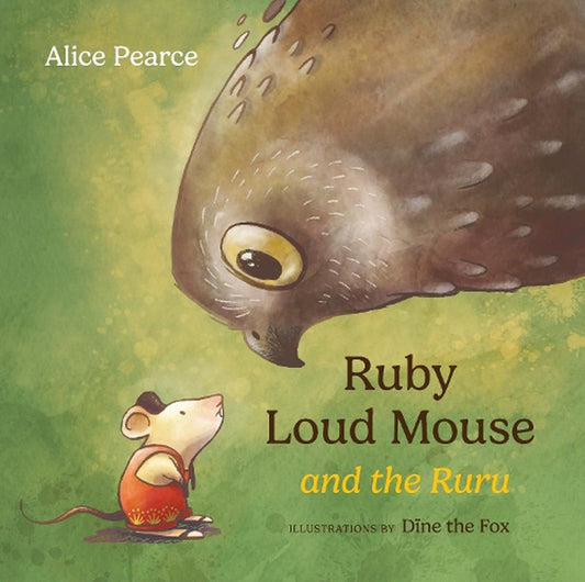 Ruby Mouse & The Ruru