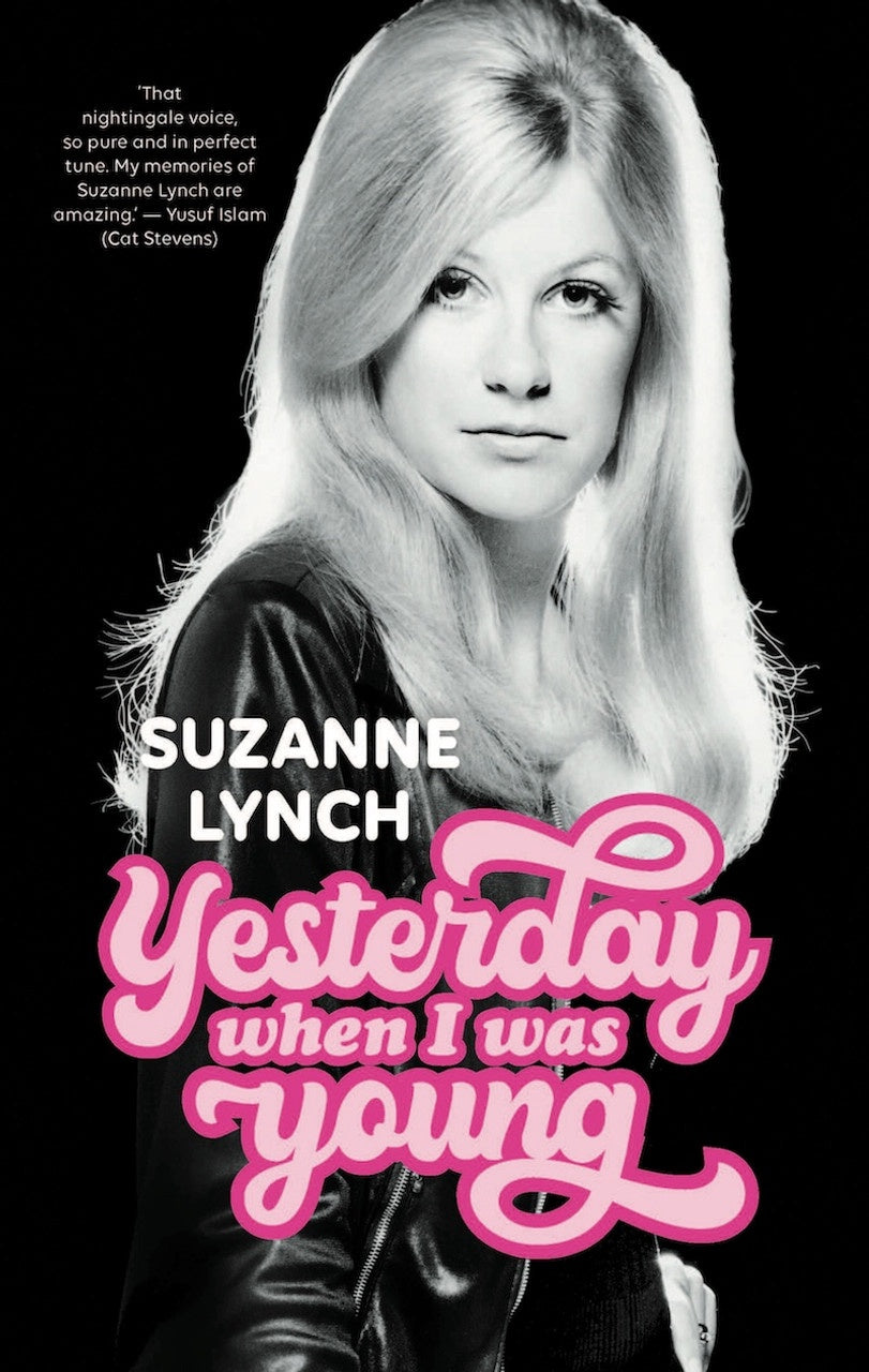Yesterday When I Was Young By Suzanne Lynch