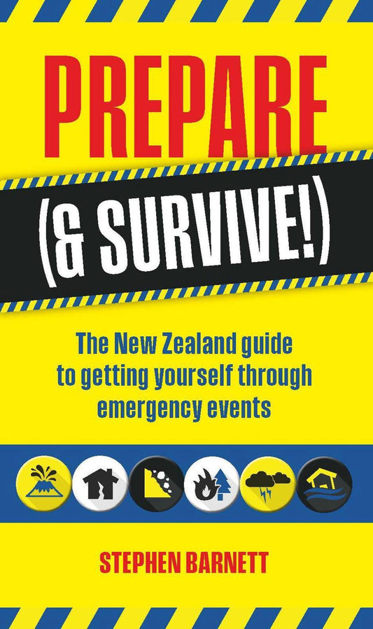 Prepare (& Survive!) By Stephen Barnett