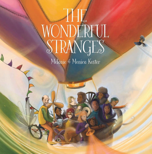 The Wonderful Stranges By Melanie Koster and Monica Koster