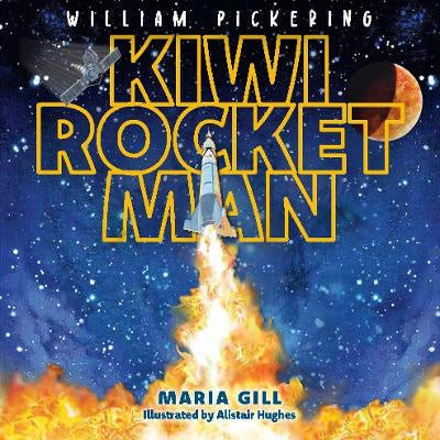 William Pickering Kiwi Rocket Man