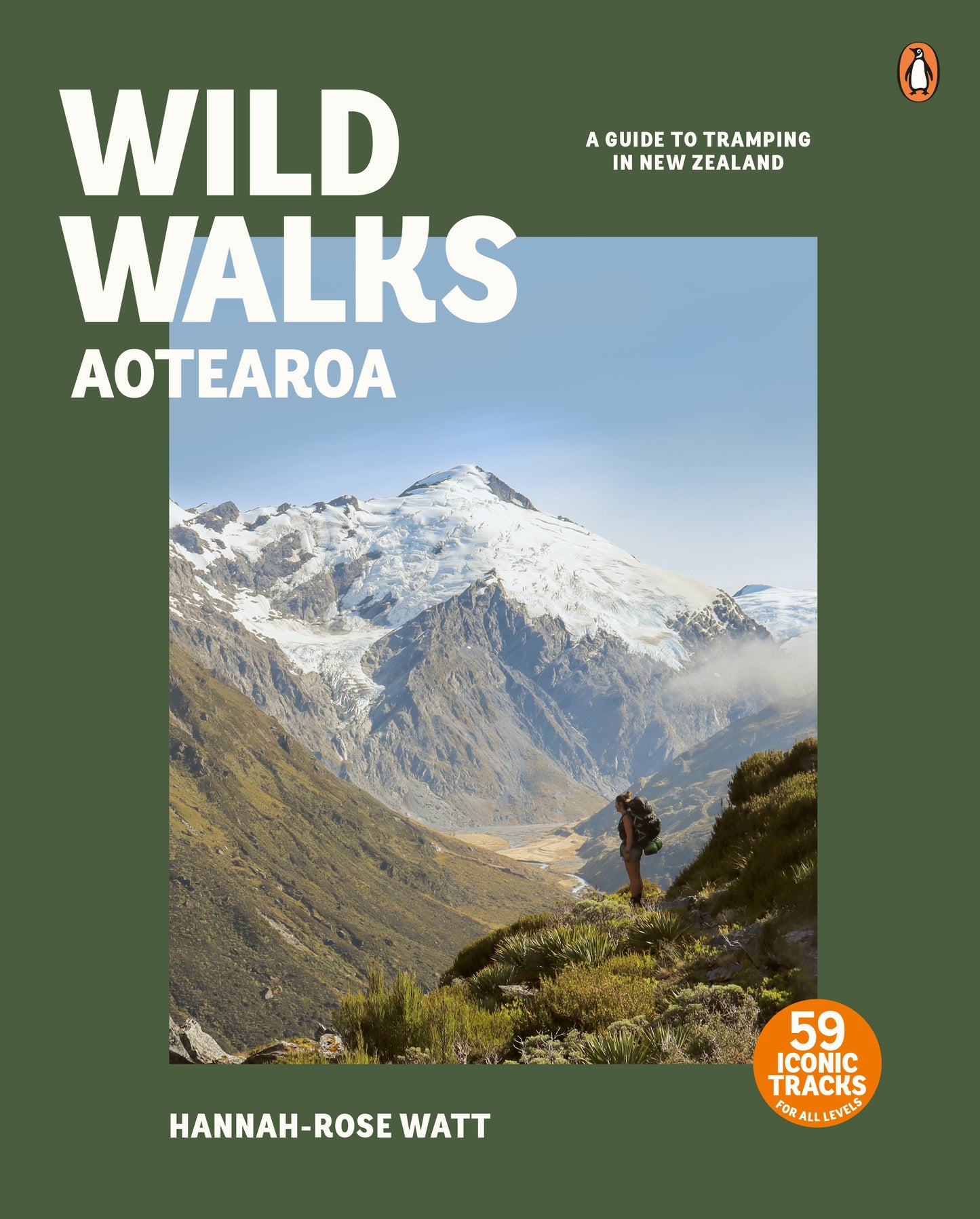 Wild Walks Aotearoa By Hannah Rose Watt