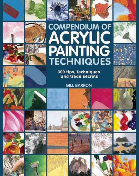 Compendium Of Acrylic Painting Technique