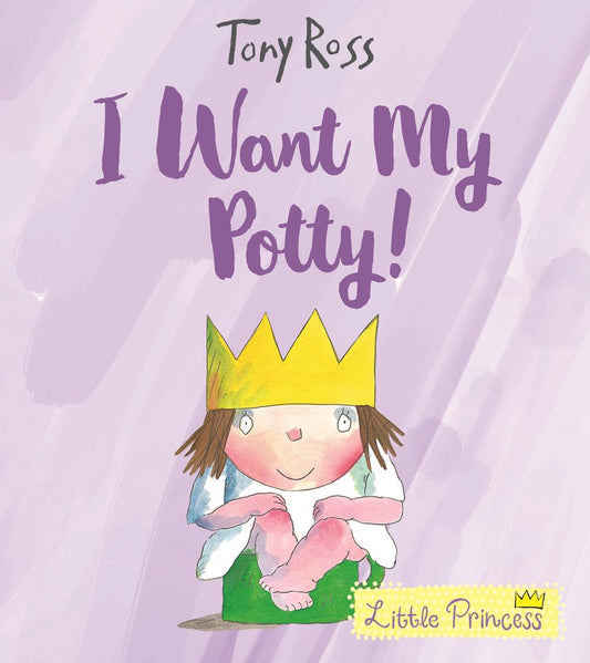 Little Princess: I Want My Potty