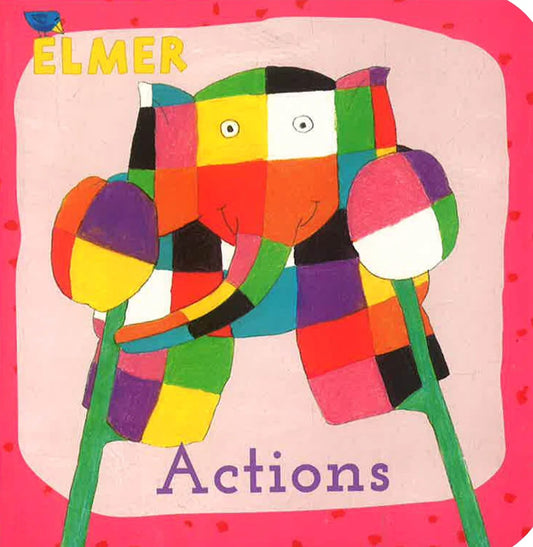 Elmer Actions Board Book