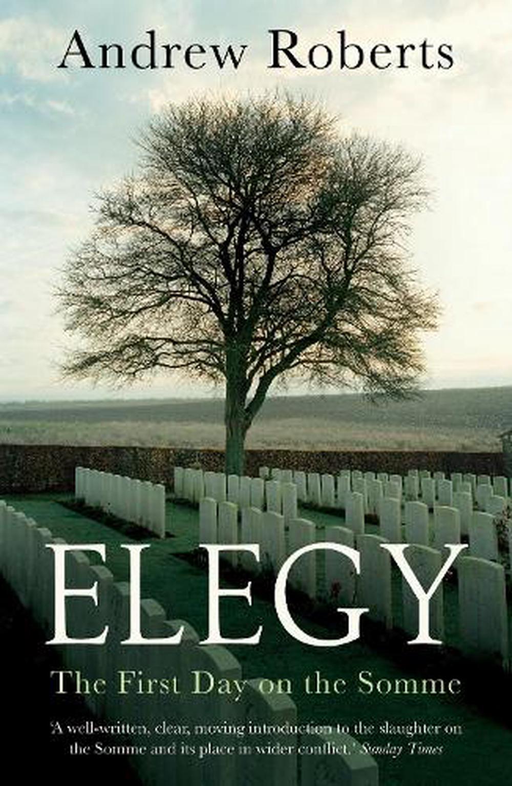 Elegy: The First Day Of The Somme